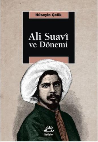 Ali Suavi ve Dönemi | Kitap Ambarı