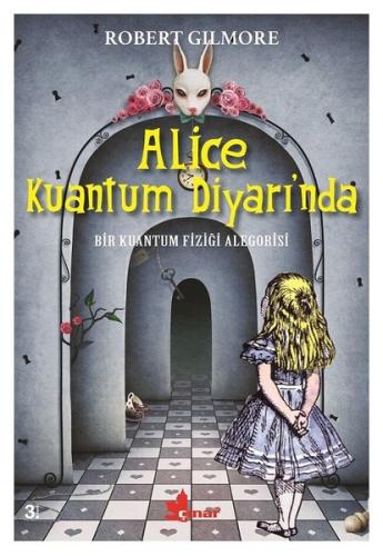 Alice Kuantum Diyarı'nda