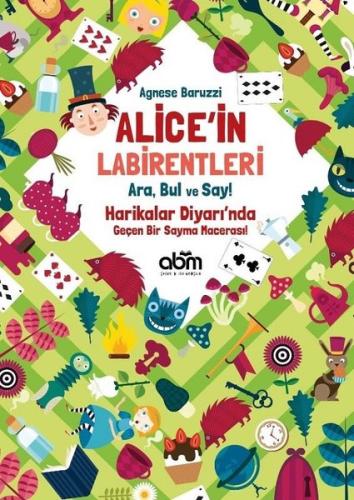 Alice’in Labirentleri | Kitap Ambarı