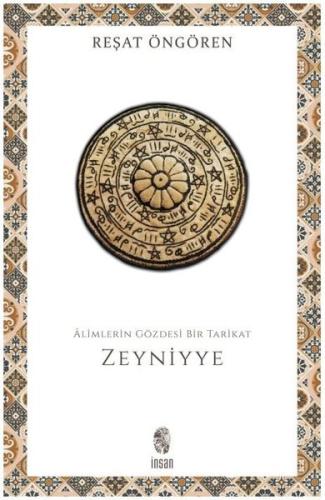 Alimlerin Gözdesi Bir Tarikat: Zeyniyye