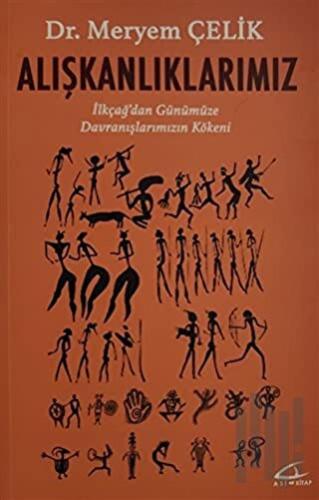 Alışkanlıklarımız
