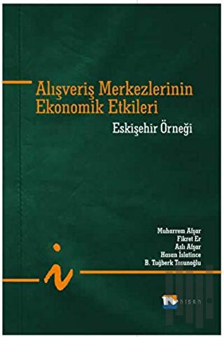 Alışveriş Merkezlerinin Ekonomik Etkileri
