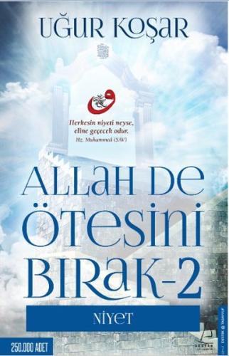 Allah De Ötesini Bırak 2 - Niyet