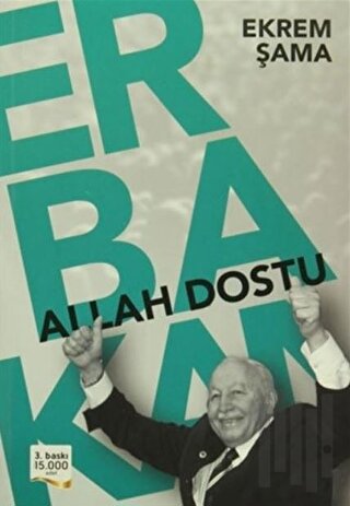 Allah Dostu Erbakan