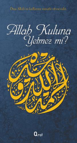 Allah Kuluna Yetmez mi?