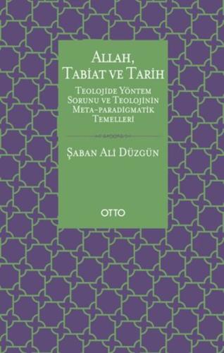 Allah, Tabiat ve Tarih