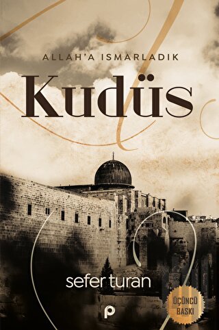 Allah'a Ismarladık Kudüs | Kitap Ambarı