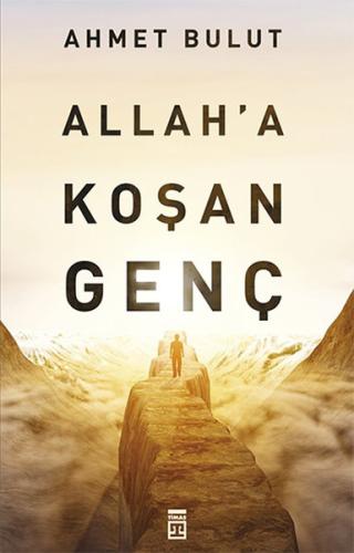 Allah'a Koşan Genç