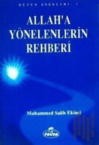 Allah'a Yönelenlerin Rehberi