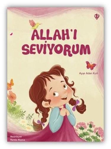 Allah'ı Seviyorum | Kitap Ambarı
