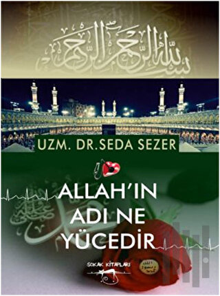 Allah'ın Adı Ne Yücedir