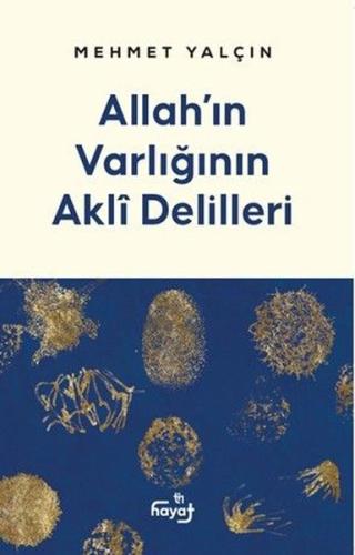 Allah'ın Varlığının Akli Delilleri