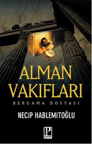 Alman Vakıfları Bergama Dosyası