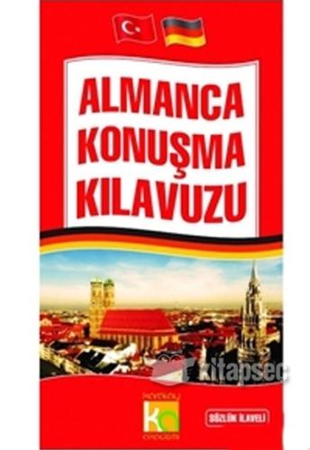 Almanca Konuşma Kılavuzu Sözlük İlaveli | Kitap Ambarı