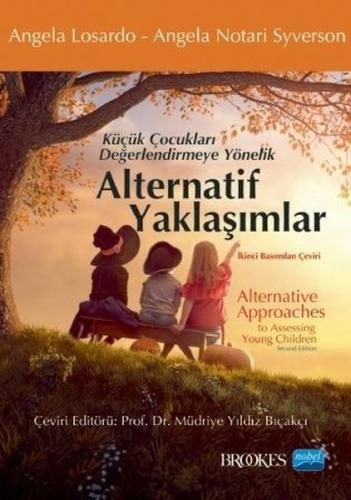 Küçük Çocukları Değerlendirmeye Yönelik Alternatif Yaklaşımlar | Kitap