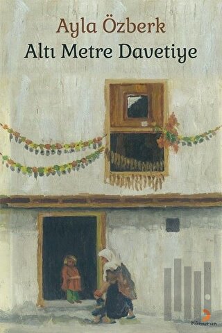 Altı Metre Davetiye | Kitap Ambarı