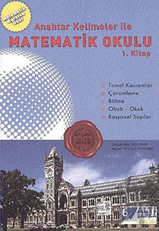 Altı Şapka Anahtar Kelimeler İle Matematik Okulu 1. Kitap