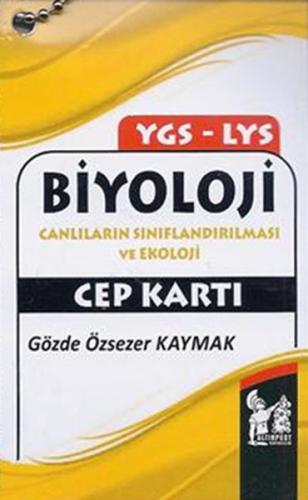 Altınpost YGS-LYS Biyoloji Canlıların Sınıflandırılması ve Ekoloji Cep Kartı