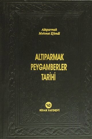 Altıparmak Peygamberler Tarihi (Ciltli) | Kitap Ambarı