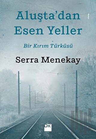 Aluşta’dan Esen Yeller
