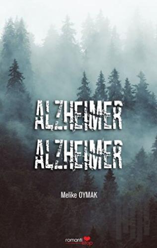 Alzheimer Alzheimer | Kitap Ambarı