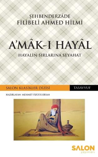 Amak-ı Hayal-Hayalin Sırlarına Seyahat | Kitap Ambarı