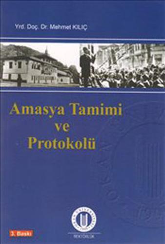 Amasya Tamimi ve Protokolü | Kitap Ambarı