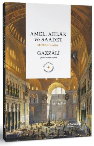 Amel, Ahlak ve Saadet Mizanu¨’l-Amel | Kitap Ambarı