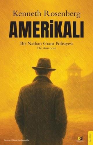 Amerikalı - Bir Nathan Grant Polisiyesi