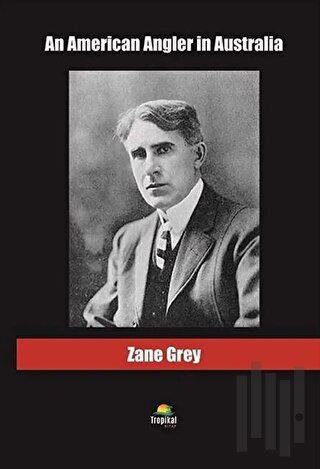 An American Angler in Australia