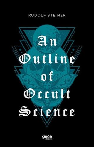 An Outline of Occult Science