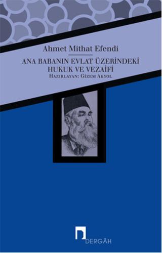 Ana Babanın Evlat Üzerindeki Hukuk ve Vezaifi | Kitap Ambarı