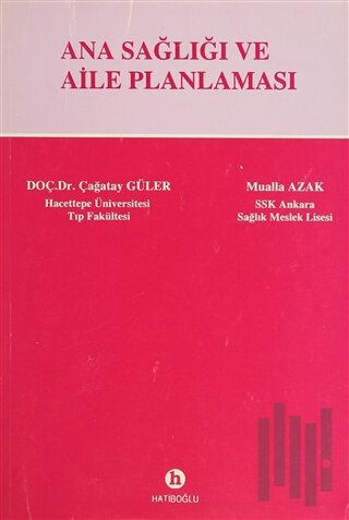 Ana Sağlığı ve Aile Planlaması