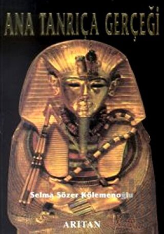 Ana Tanrıça Gerçeği