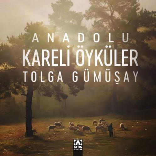 Anadolu Kareli Öyküler | Kitap Ambarı