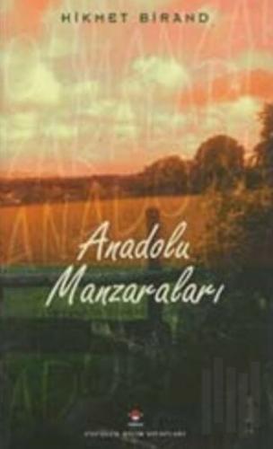 Anadolu Manzaraları