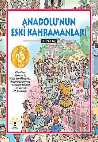 Anadolu’nun Eski Kahramanları (Ciltli) | Kitap Ambarı