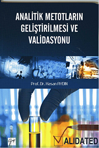 Analitik Metotların Geliştirilmesi ve Validasyonu