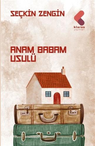Anam Babam Usulü | Kitap Ambarı