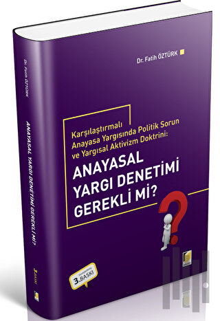Anayasal Yargı Denetimi Gerekli Mi? | Kitap Ambarı
