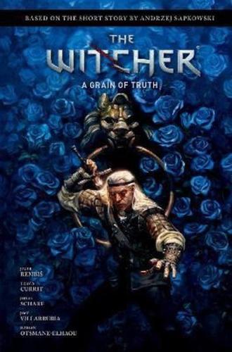 Andrzej Sapkowski's The Witcher: A Grain of Truth (Ciltli)