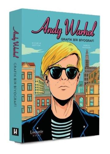 Andy Warhol: Grafik Bir Biyografi (Ciltli)