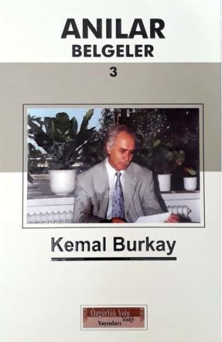 Anılar Belgeler-3 (Ciltli)