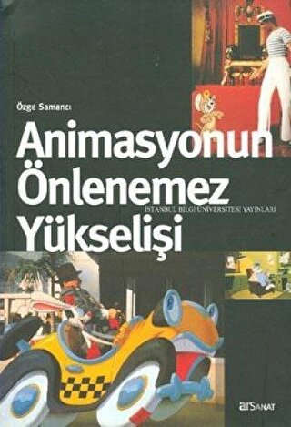 Animasyonun Önlenemez Yükselişi | Kitap Ambarı