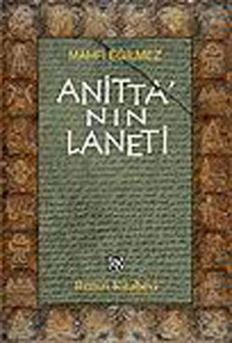 Anitta'nın Laneti