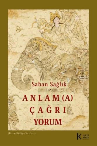 Anlama Çağrı Yorum | Kitap Ambarı