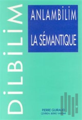 Anlambilim La Semantique