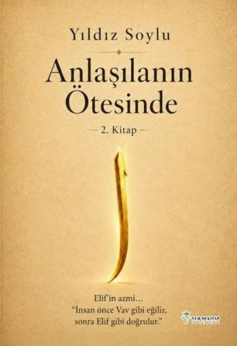 Anlaşılanın Ötesinde 2. Kitap