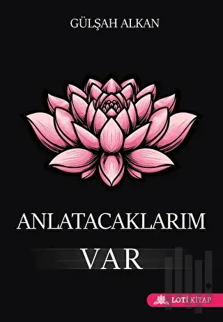Anlatacaklarım Var