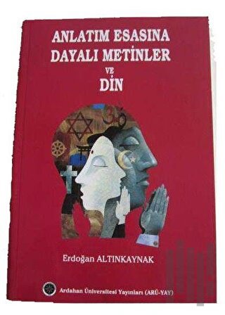 Anlatım Esasına Dayalı Metinler ve Din